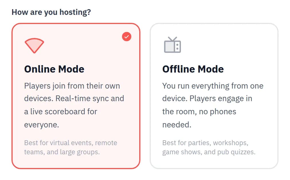 How are you hosting? choice with an Online Mode card and an Offline Mode card